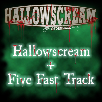 Hallowscream + 5 Fast Track